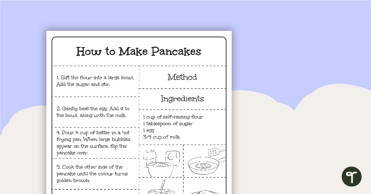 Procedure Text Sequencing Activity - How to Make Pancakes teaching resource