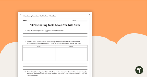 10 Fascinating Facts About the Nile River – Worksheet teaching resource