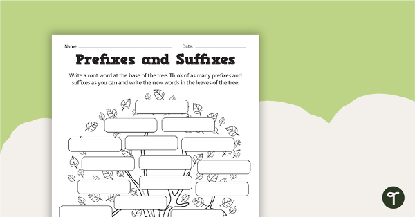 Go to Prefixes and Suffixes Tree Poster and Worksheet teaching resource