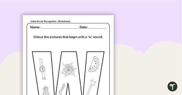 Initial Sound Recognition Worksheet - Letter W teaching resource
