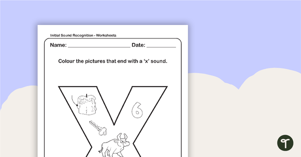 Go to Sound Recognition Worksheet - Letter X teaching resource