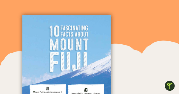 转到关于富士山的10个迷人事实 - 工作表教学资源