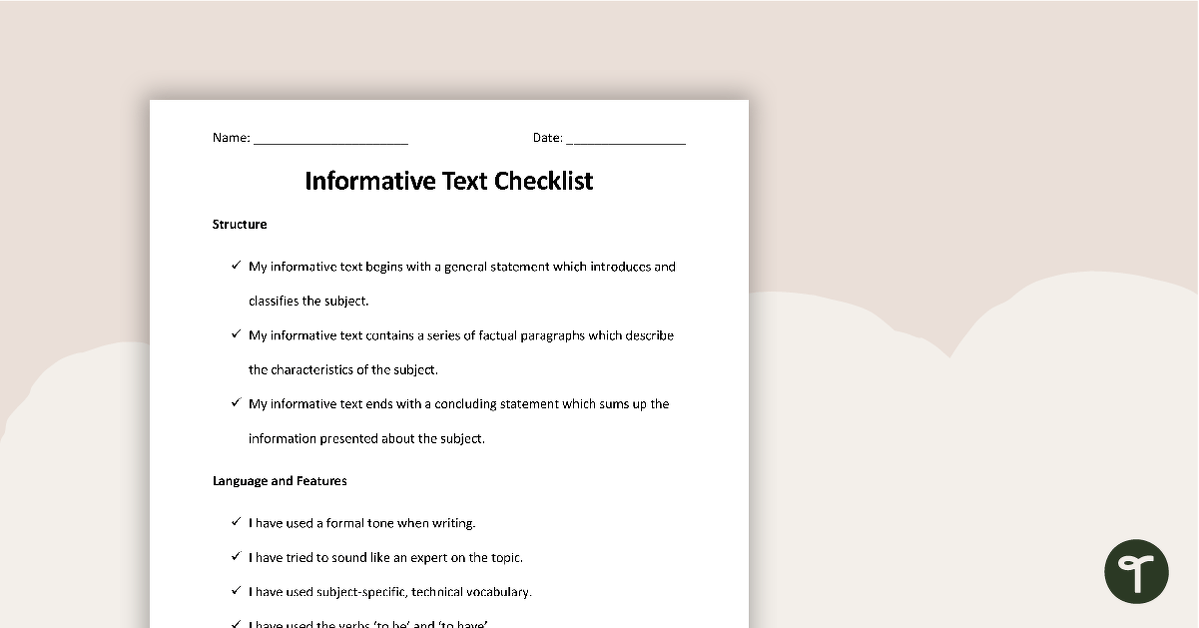 Informative Text Checklist - Structure, Language and Features teaching resource