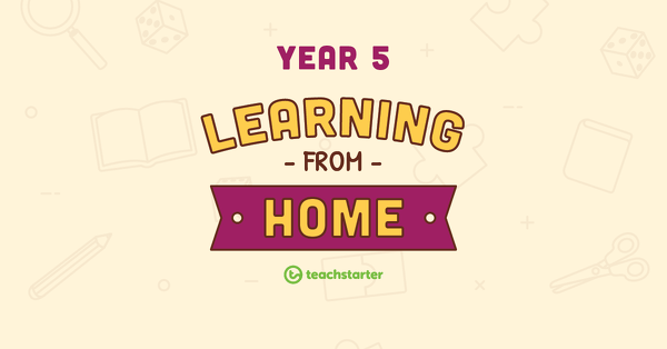 Go to Year 5 School Closure – Learning From Home Pack teaching resource