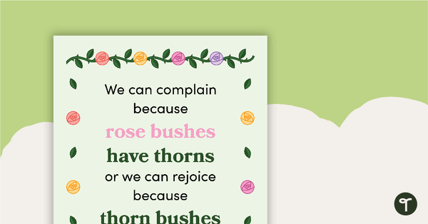 Abraham Lincoln Quote Poster - Roses teaching resource