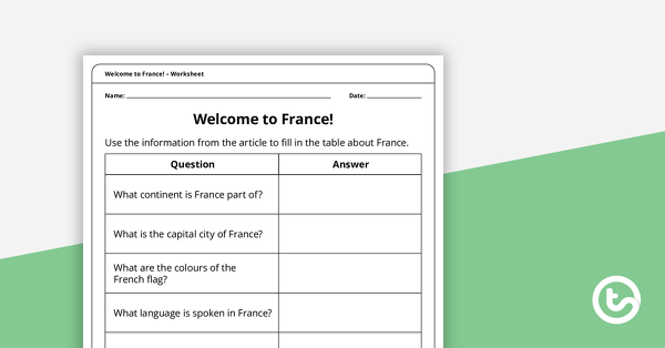 Welcome to France! – Worksheet teaching resource