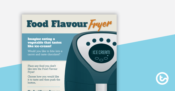 Go to Food Flavour Fryer – Worksheet teaching resource