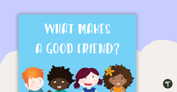 What Makes A Good Friend Word Wall Vocabulary teaching resource