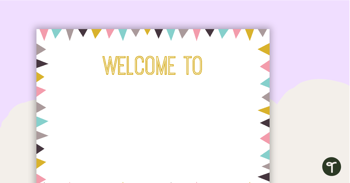 Pastel Flags - Welcome Sign and Name Tags teaching resource