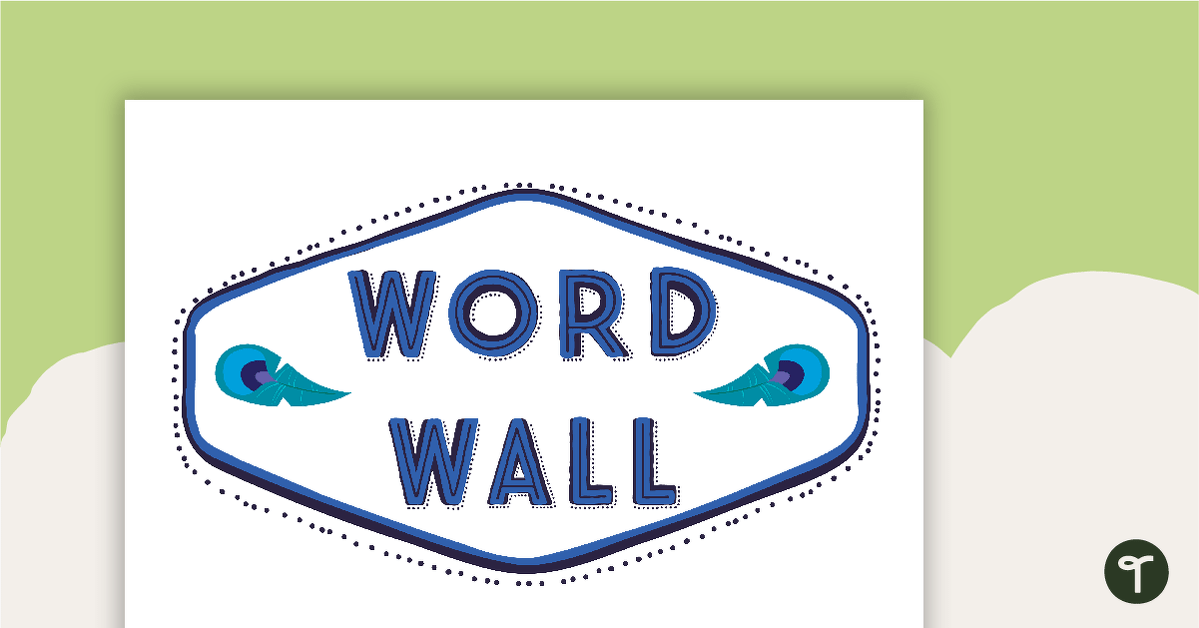 Proud Peacocks - Word Wall Template teaching resource