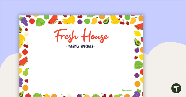 Fruit and Vegetable Shop Role Play - Weekly Specials Sign teaching resource