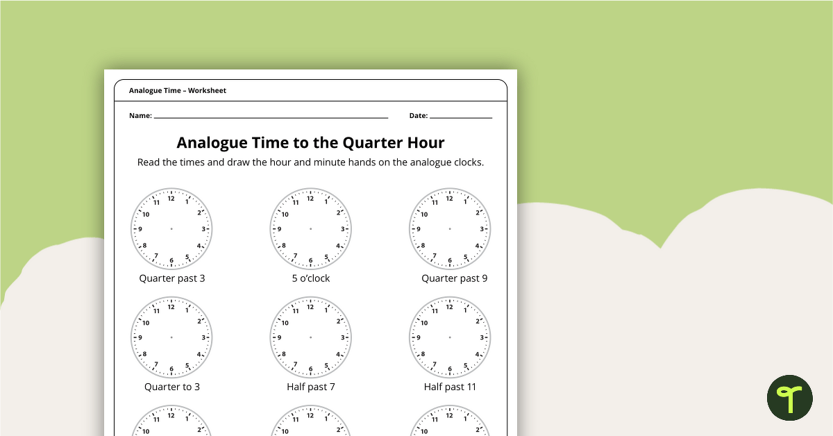 Analogue Time to the Quarter Hour teaching resource