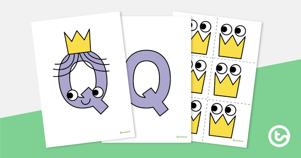 Letter Craft Activity - 'Q' is For Queen teaching resource