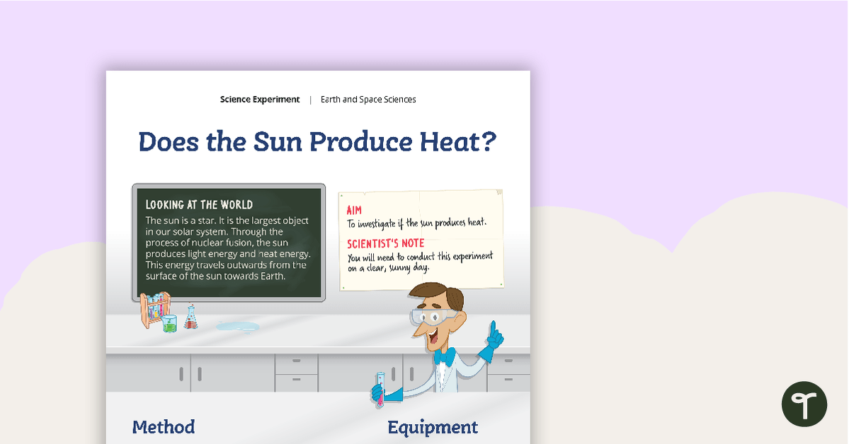 Science Experiment - Does the Sun Produce Heat? teaching resource