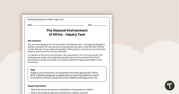 The Natural Environment of Africa - Inquiry Task teaching resource