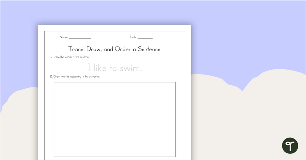 Preview image for Trace, Draw, and Order Sentences Worksheets - teaching resource