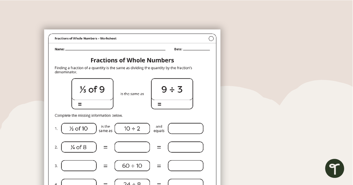 Fractions of Whole Numbers – Worksheet teaching resource