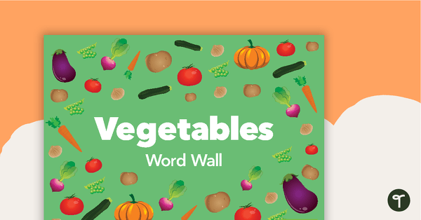 Vegetable Word Wall Vocabulary teaching resource
