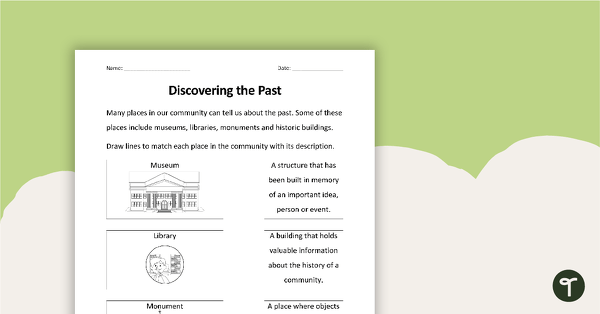 Discovering the Past Worksheet teaching resource