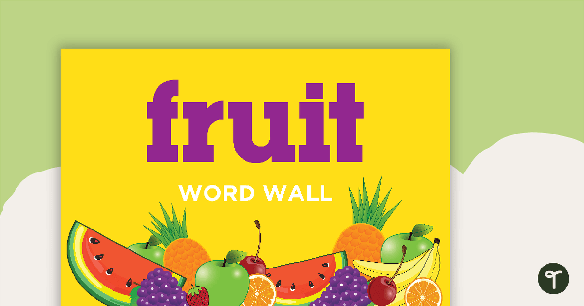 Fruit Word Wall Vocabulary teaching resource
