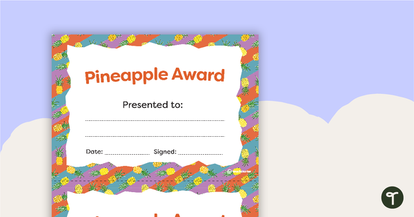 Go to Pineapples - Award Certificate teaching resource
