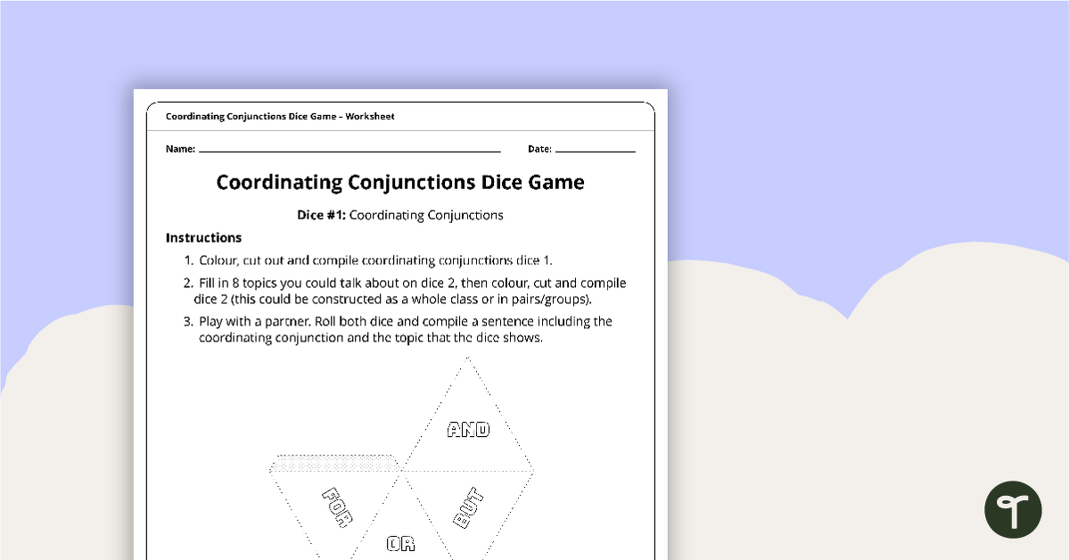 Coordinating Conjunctions Dice Game - Worksheet teaching resource