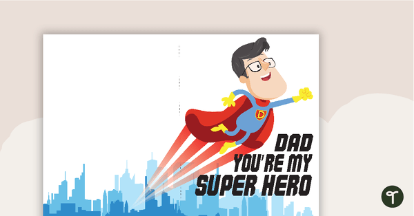 Go to Superhero Inspired Father's Day Cards teaching resource