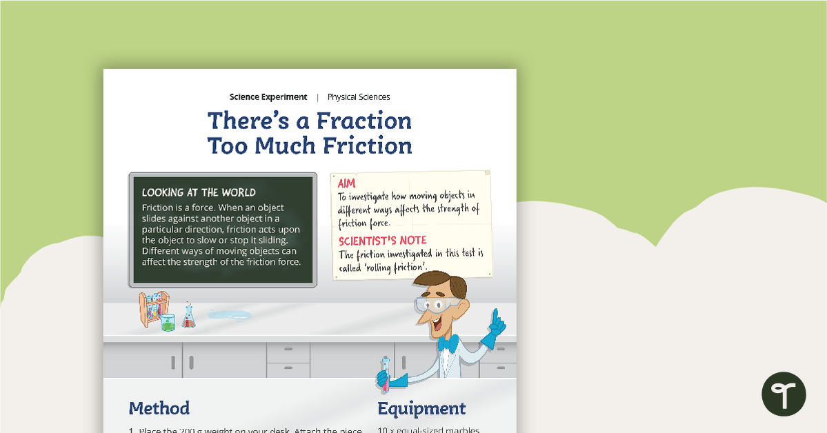 There's a Fraction Too Much Friction - Science Experiment teaching resource