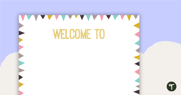 Go to Pastel Flags - Welcome Sign and Name Tags teaching resource