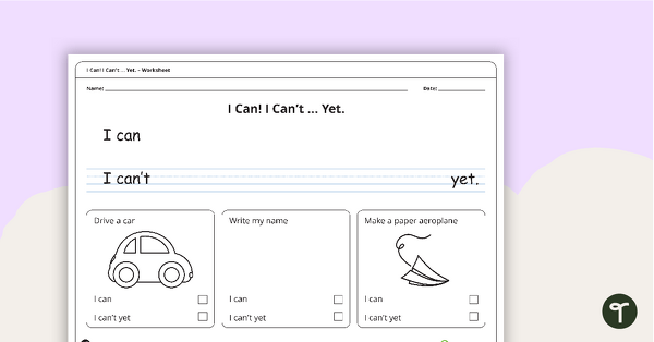I Can! I Can't ... Yet. – Handwriting Worksheet (Version 1) teaching resource