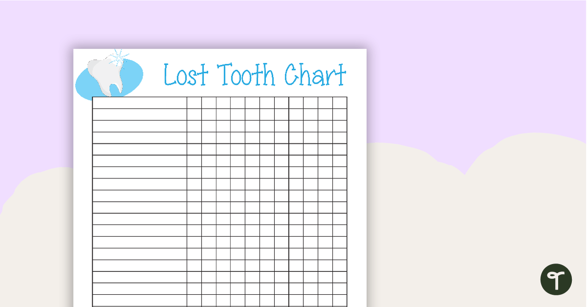 Lost Tooth Chart and Poster teaching resource