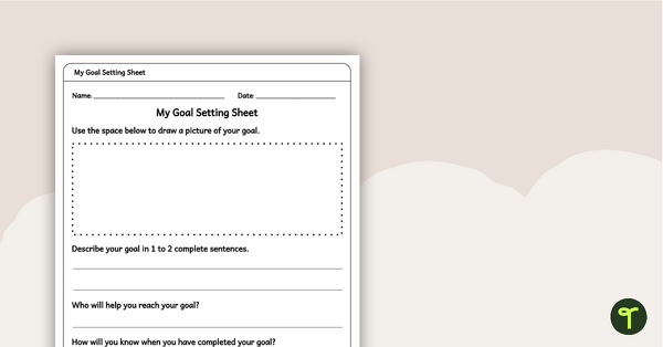 Go to My Goal Setting Sheet teaching resource