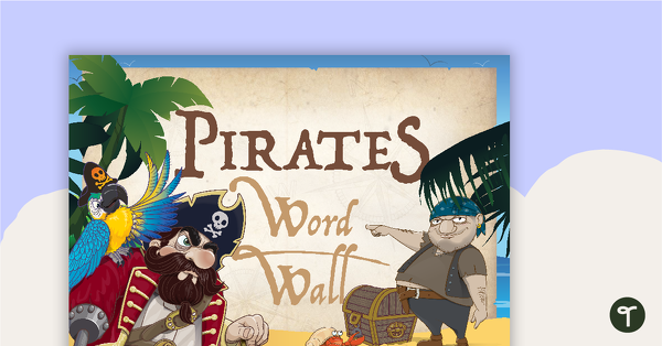 Go to Pirates - Word Wall Template teaching resource