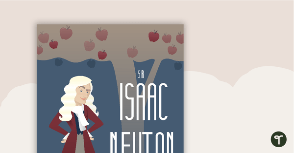 Isaac Newton Laws of Motion Resource Pack teaching resource