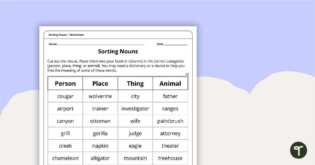 Sorting Nouns - Worksheet teaching resource