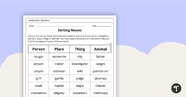 Sorting Nouns - Worksheet | Teach Starter