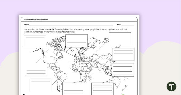 Preview image for Global Proper Nouns - Worksheet - teaching resource