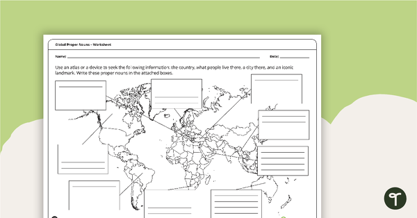 Go to Global Proper Nouns - Worksheet teaching resource