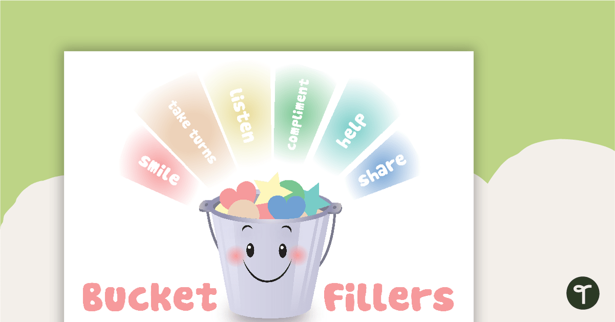 Bucket Fillers Posters teaching resource