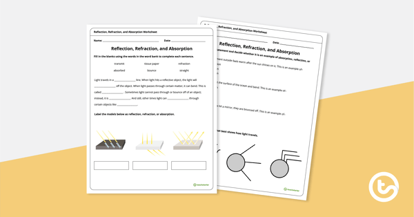 去反射,折射,一个d Absorption Worksheet teaching resource