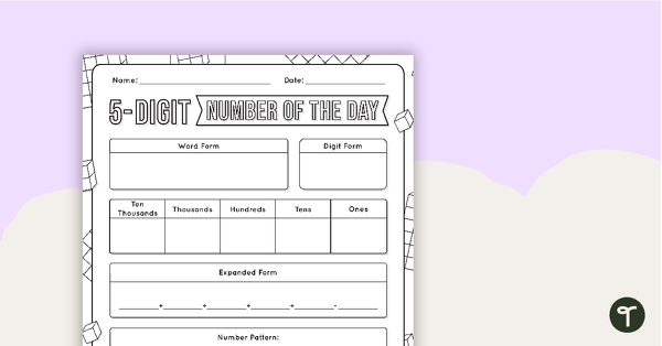 Go to 5-Digit Number of the Day Worksheet teaching resource