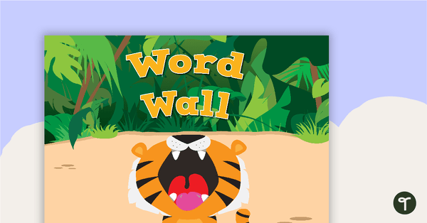 Terrific Tigers - Word Wall Template teaching resource