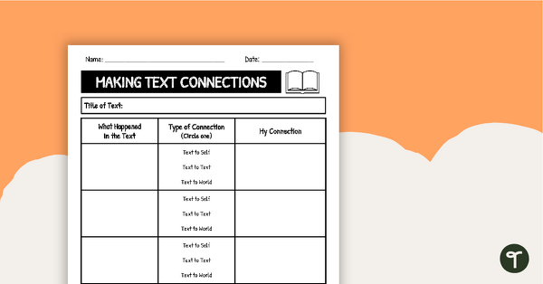 Making Text Connections Graphic Organizer (Grades 3-6) teaching resource