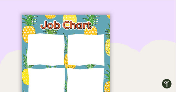 Go to Pineapples - Job Chart teaching resource
