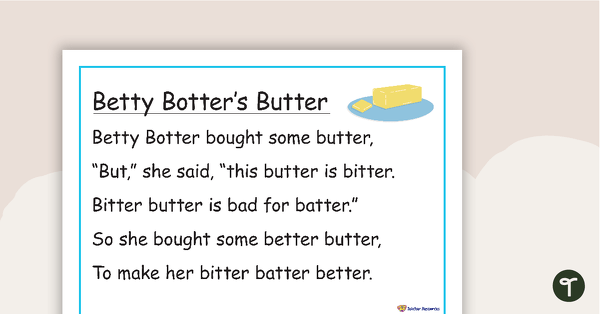 Go to Betty Botter Tongue Twister Rhyme - Poster and Cut-Out Pages teaching resource