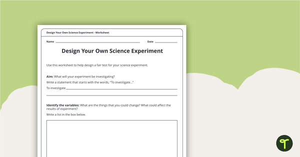 Preview image for Design Your Own Experiment Worksheet - teaching resource