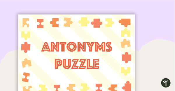Go to Antonyms Puzzle Activity teaching resource