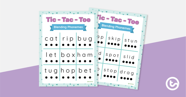 Go to Tic-Tac-Toe Game: Blending Phonemes teaching resource