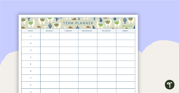 Go to Llama and Cactus Printable Teacher Diary – 9, 10 and 11 Week Term Planners teaching resource