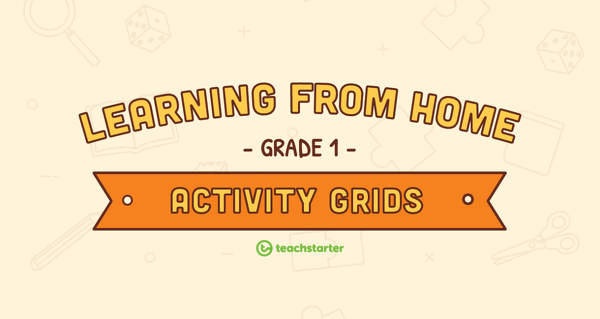 Image of Grade 1 – Week 1 Learning from Home Activity Grids